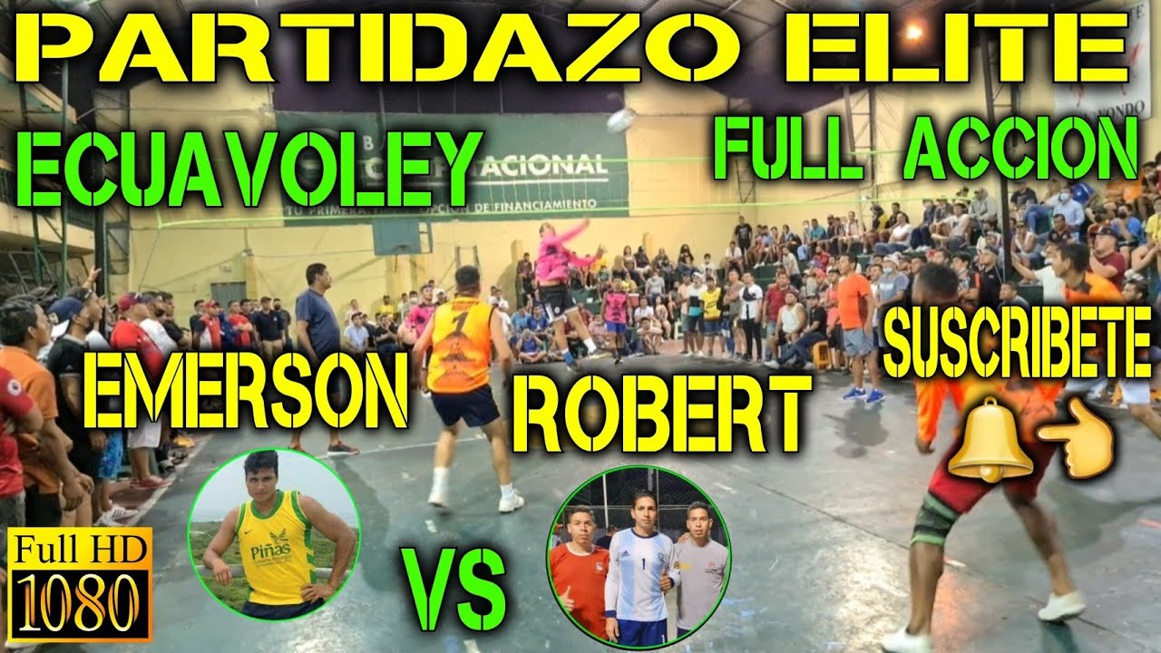 ECUAVOLEY EMERSON VS ROBERT / PARTIDAZO FULL ACCIÓN 🔥 EN COLISEO