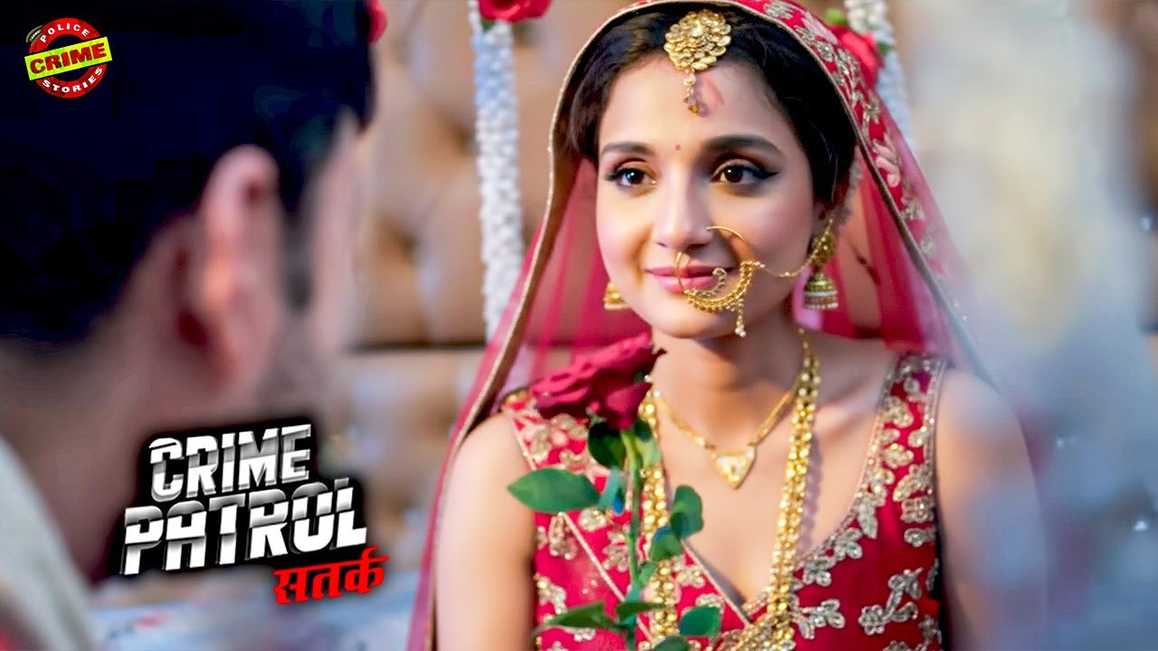 खूबसूरत दुल्हन के साथ देवर ने भी मनाई सुहागरात | Crime Patrol 2026 | Thriller Mystery crime TV