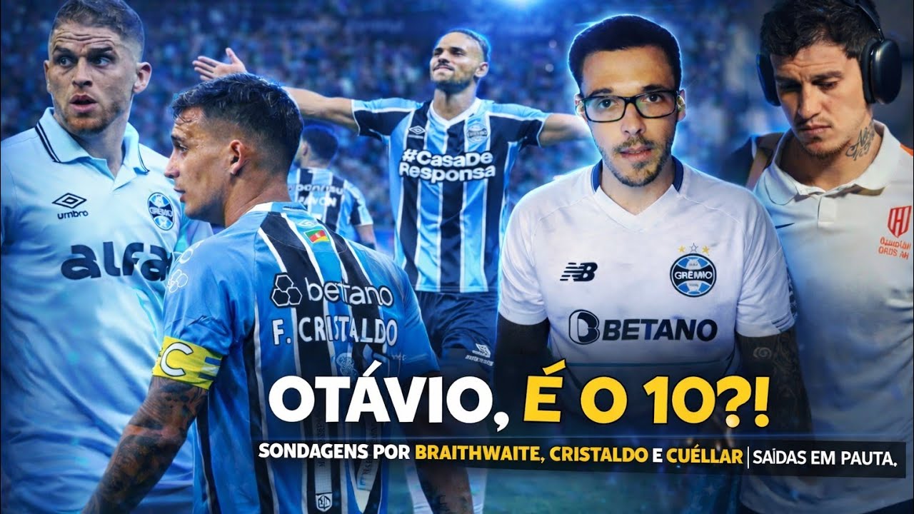 🔵🚨 OTÁVIO, na mira? SONDAGENS por BRAITHWAITE,  CRISTALDO, CUÉLLAR, ARAVENA, todos de saída!