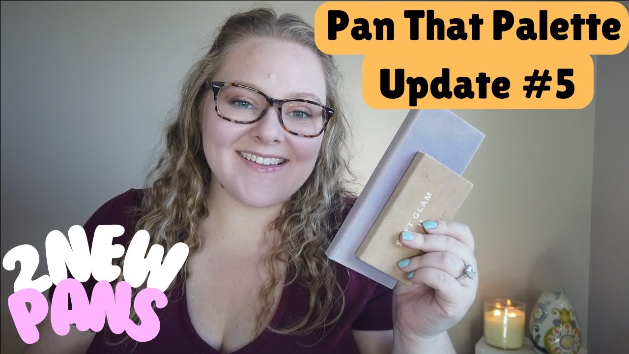 Pan that Palette - 2 New Pans!! - Update #5