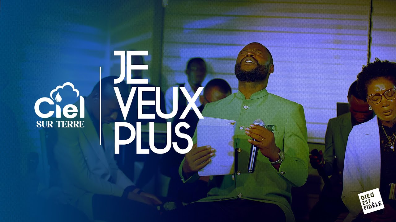 JE VEUX PLUS