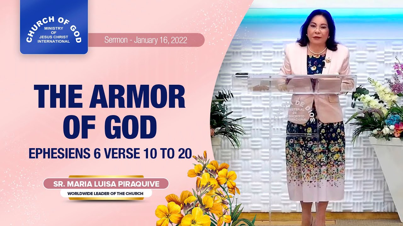 Sermon: The Armor of God - Ephesians 6 v. 10 - 20 | January 16, 2022 - Sister Maria Luisa Piraquive
