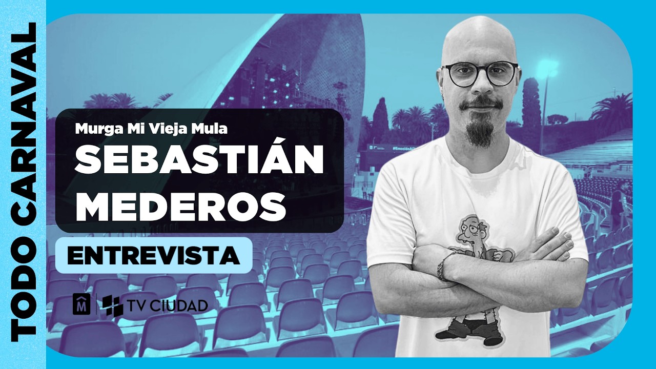 Entrevista a Sebastián Mederos, integrante de murga Mi Vieja Mula | Todo Carnaval