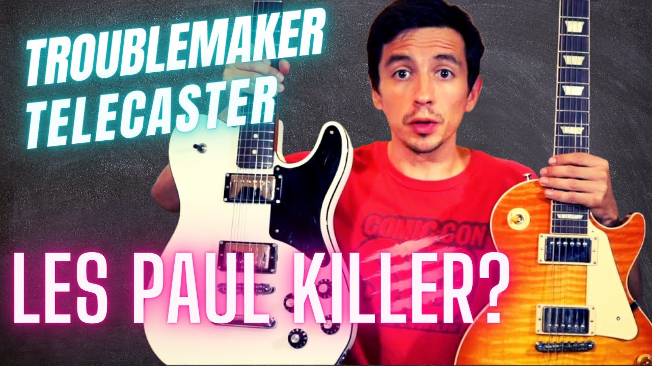 Troublemaker Telecaster vs Gibson Les Paul Standard 50's