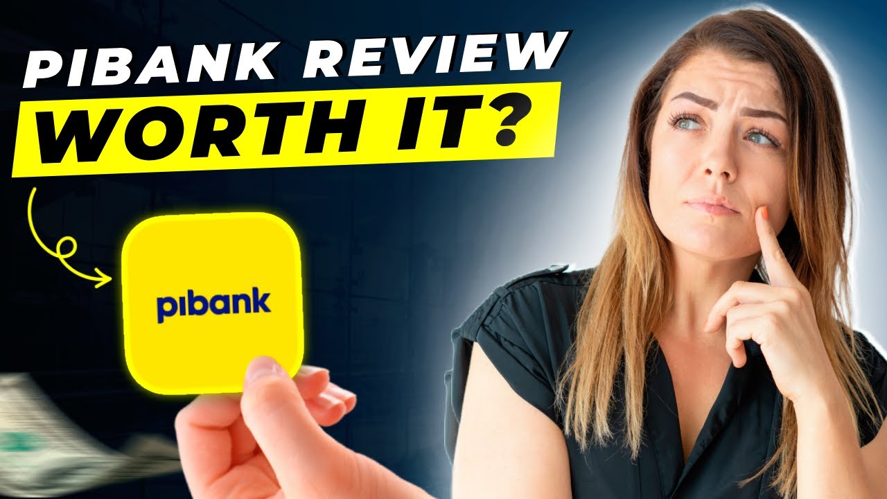Pibank Review 2025 | Pros and Cons | Detailed Overview