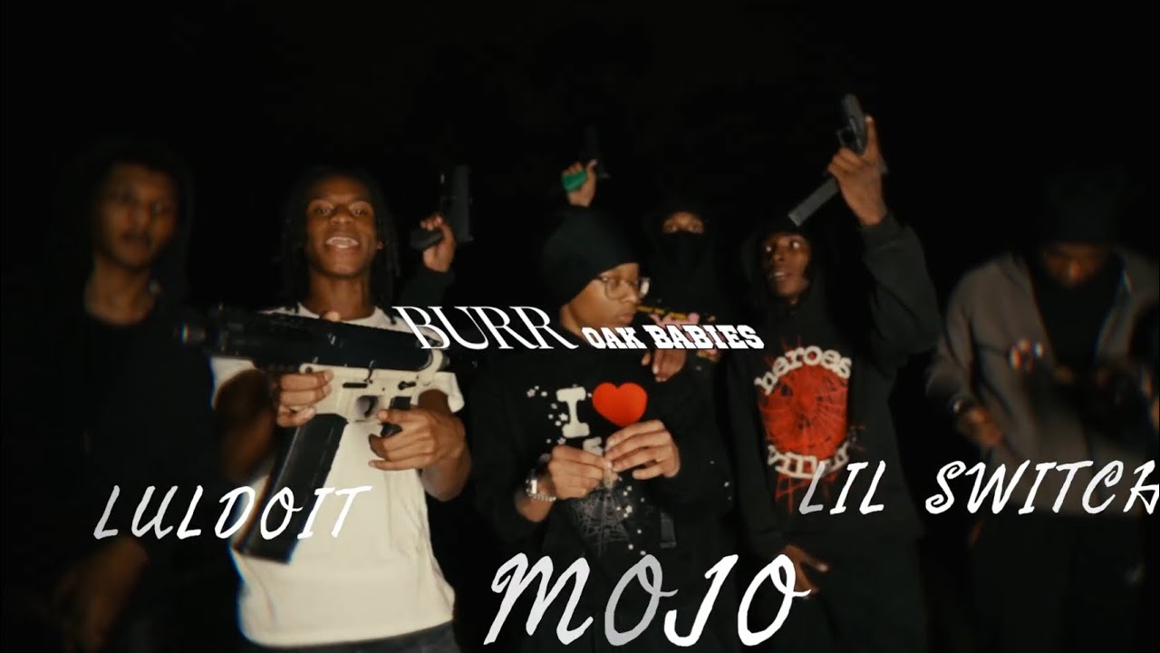 MOJO X LIL SWITCH X LULDOIT - BURR OAK BABIES (Официальный музыкальный клип) | Снято @famousstaev...