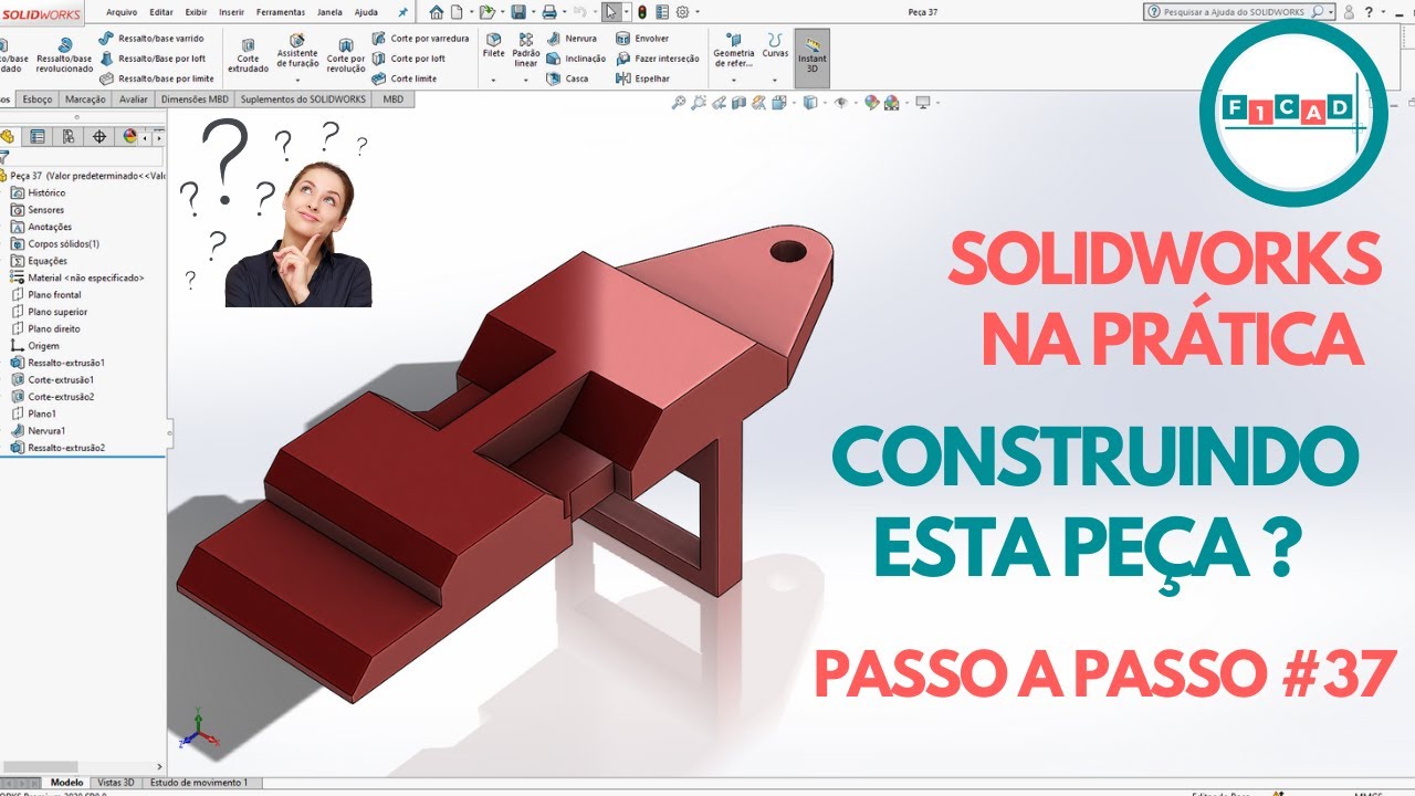 Solidworks na Prática aprendendo passo a passo # 37 - Construindo peça do zero