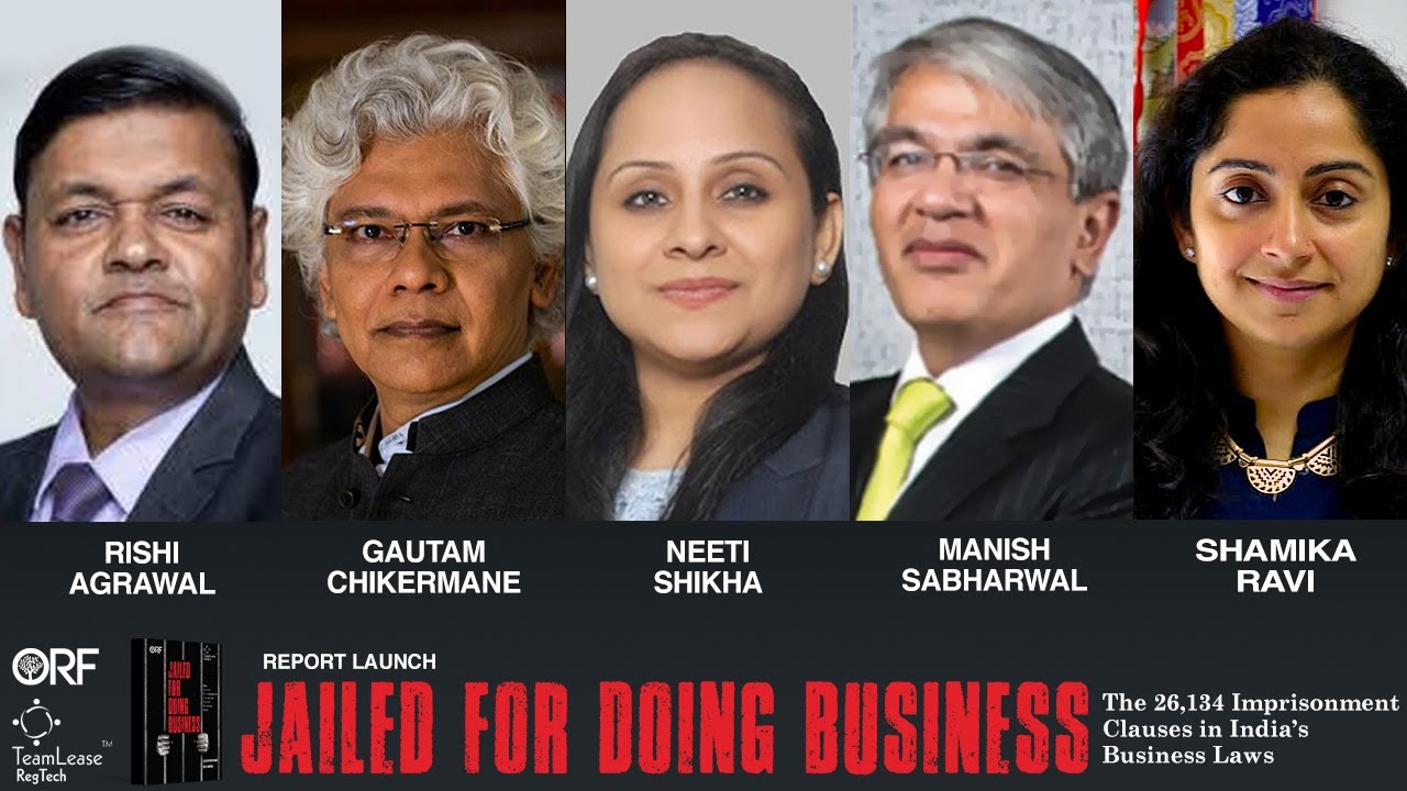 Jailed for Doing Business: Can India Reimagine Its Business Ecosystem?
