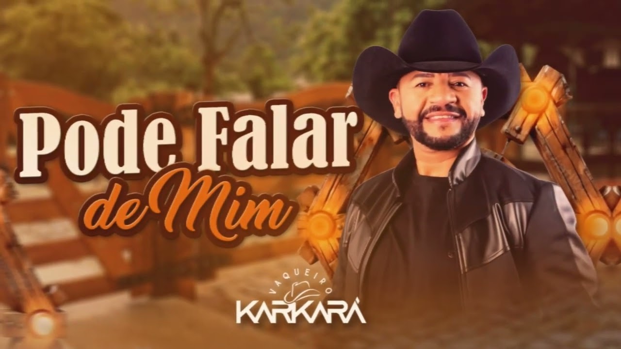 PODE FALAR DE MIM. - Vaqueiro Karkará 2024