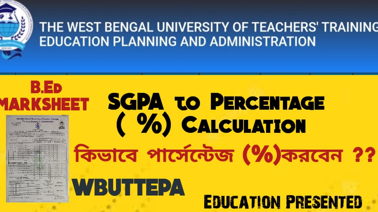 How to convert SGPA to Percentage B.Ed Marksheet || B.Ed Marks Calculation in Percentage ||