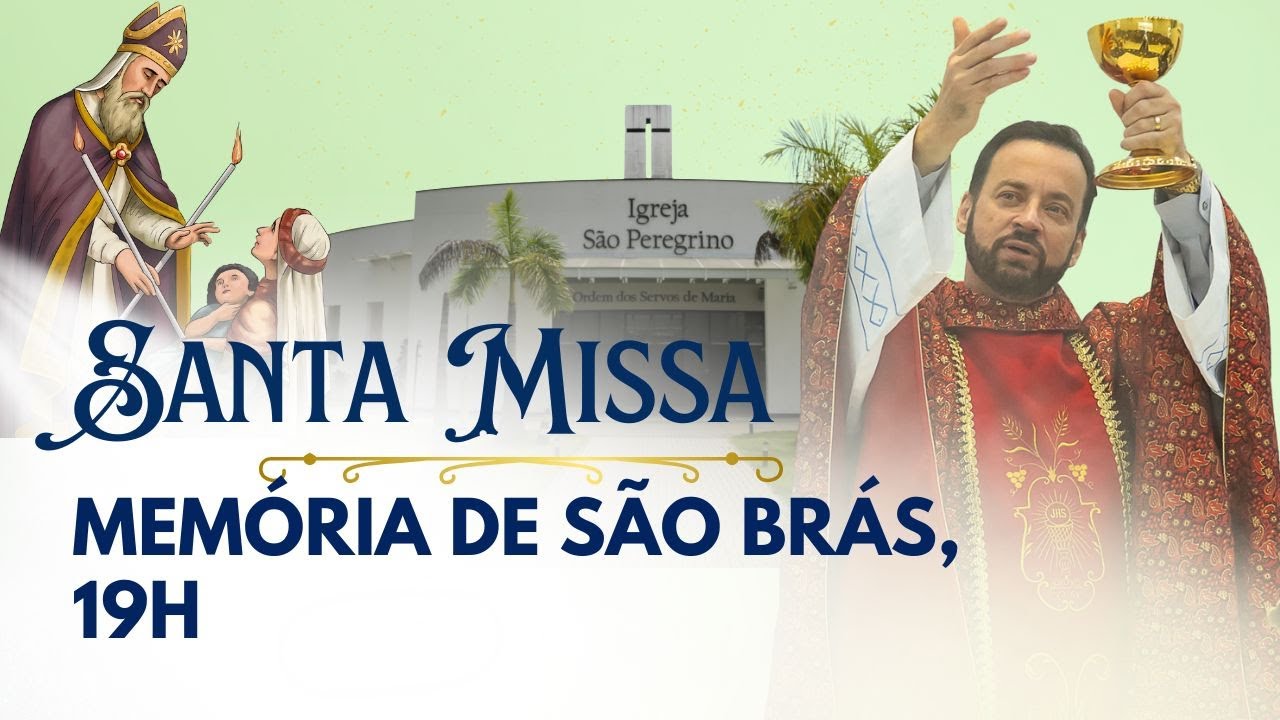 Santa Missa com Frei Rinaldo | Memória de São Brás | Igreja São Peregrino | 03/02/26 às 19h