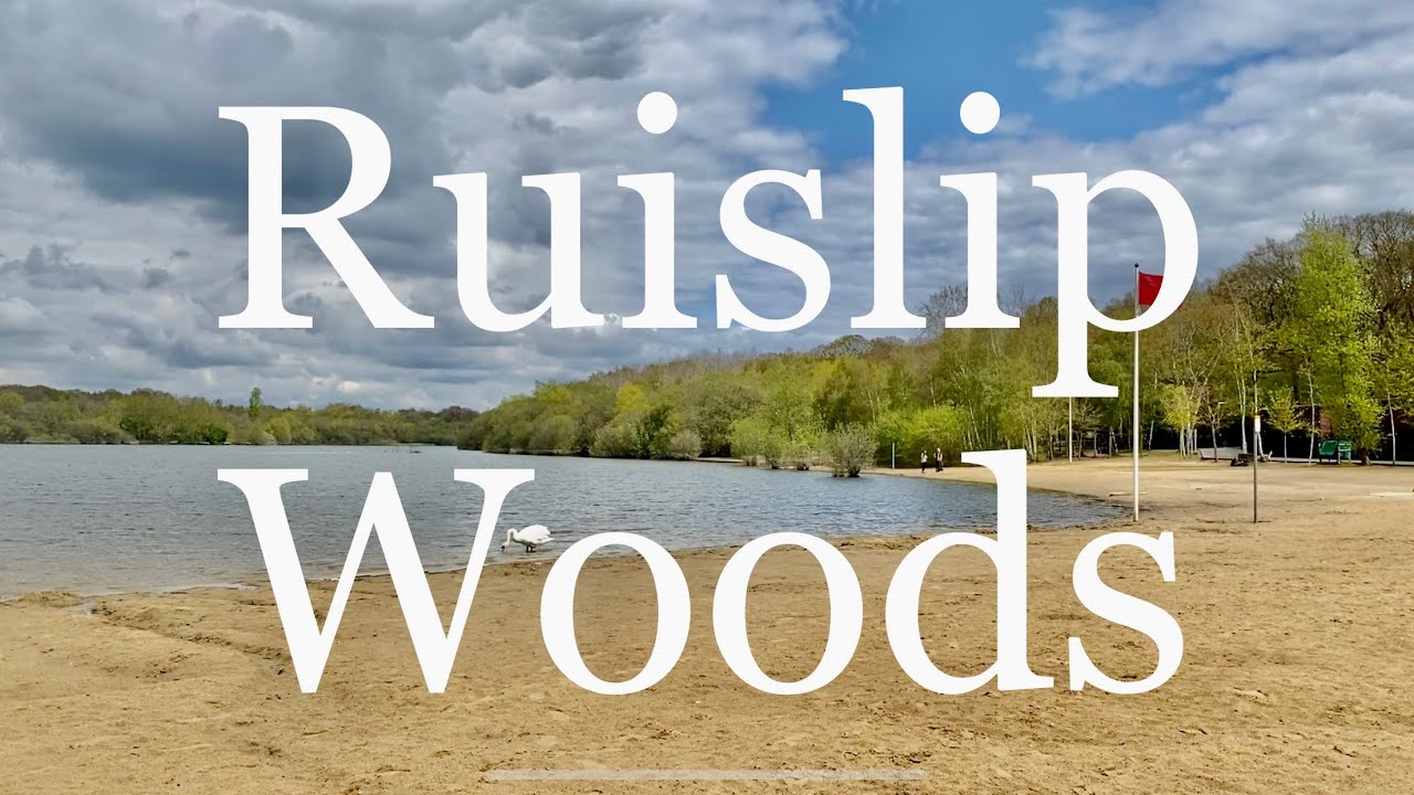 🇬🇧 Ruislip Woods | Bronze Age woods with beach 🏖