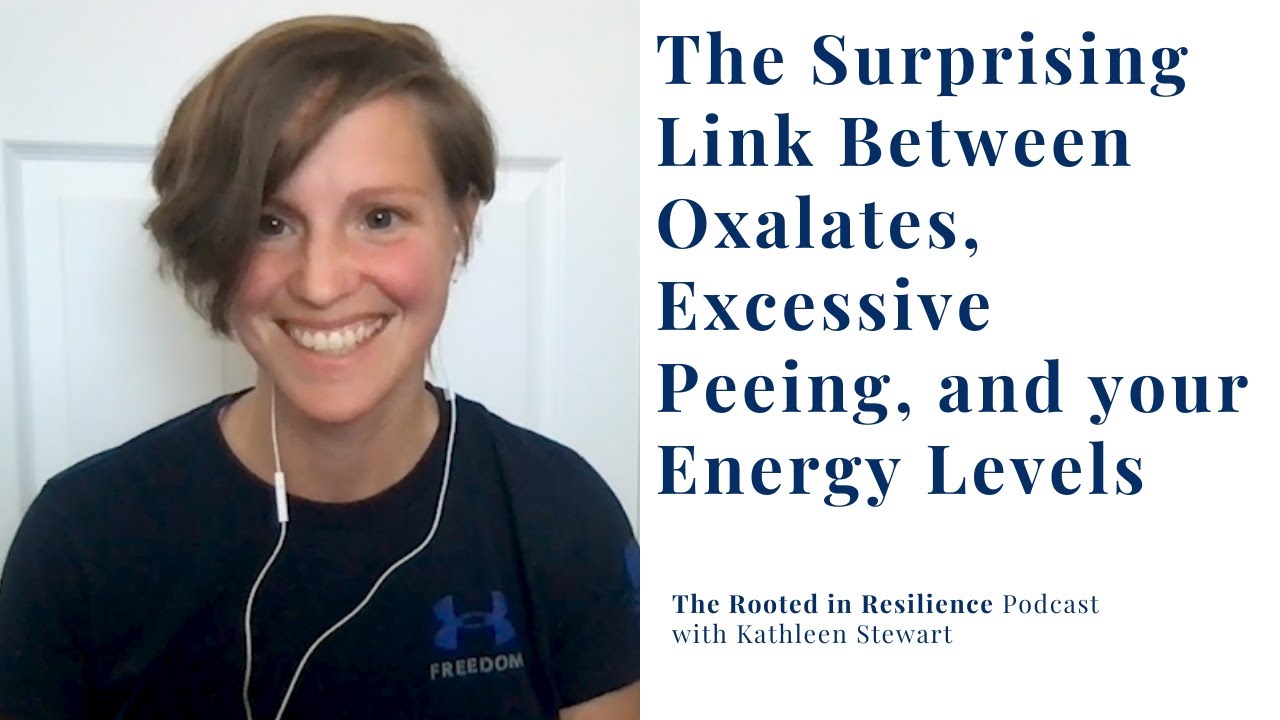 The Surprising Link Between Oxalates, Excessive Peeing, and your Energy Levels