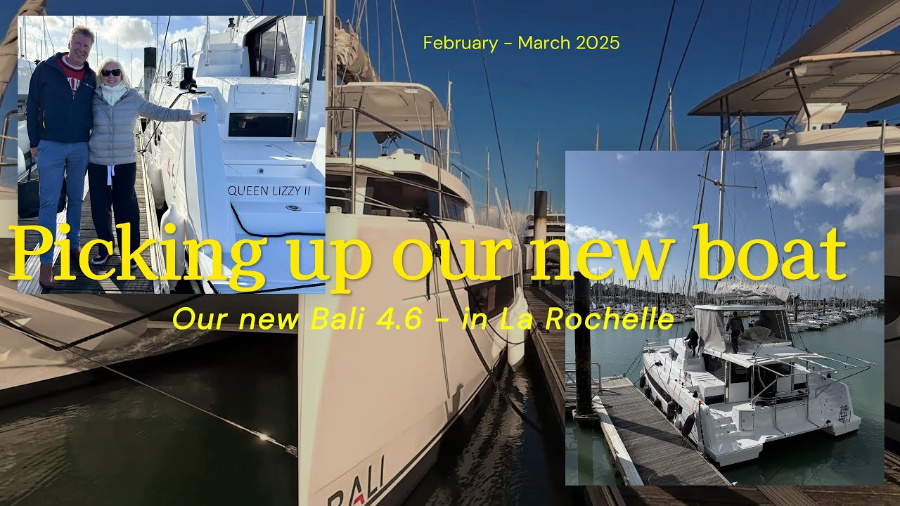 Picking up our new boat: Embarking the journey to La Rochelle after years of anticipation | S01E06