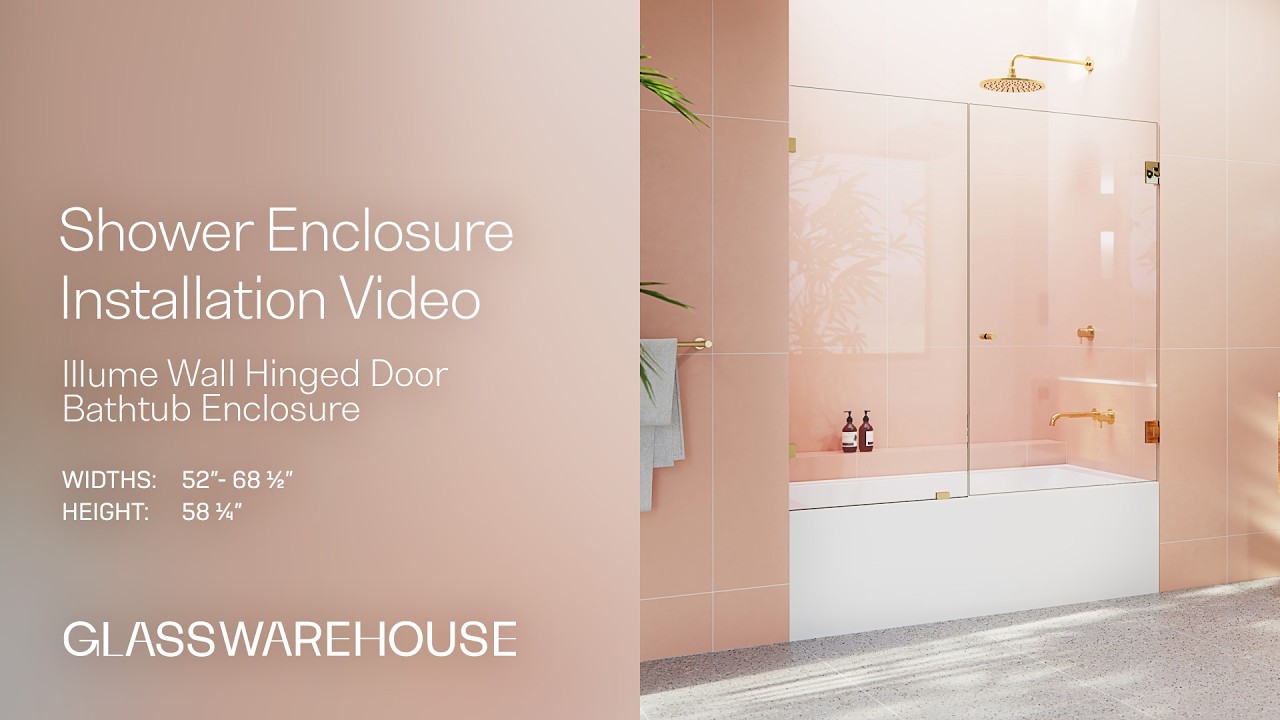 Illume - Bath Wall Hinge Installation Guide