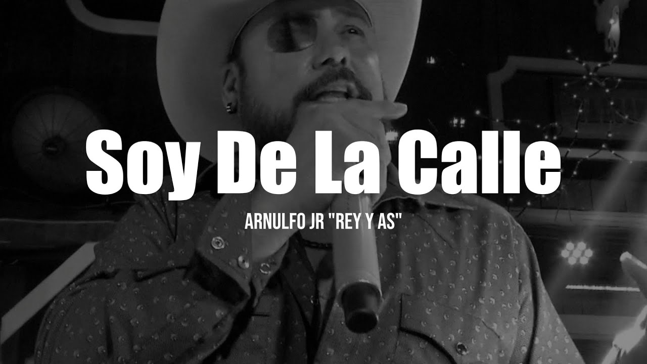 Arnulfo Jr - Soy de La Calle (LETRA)