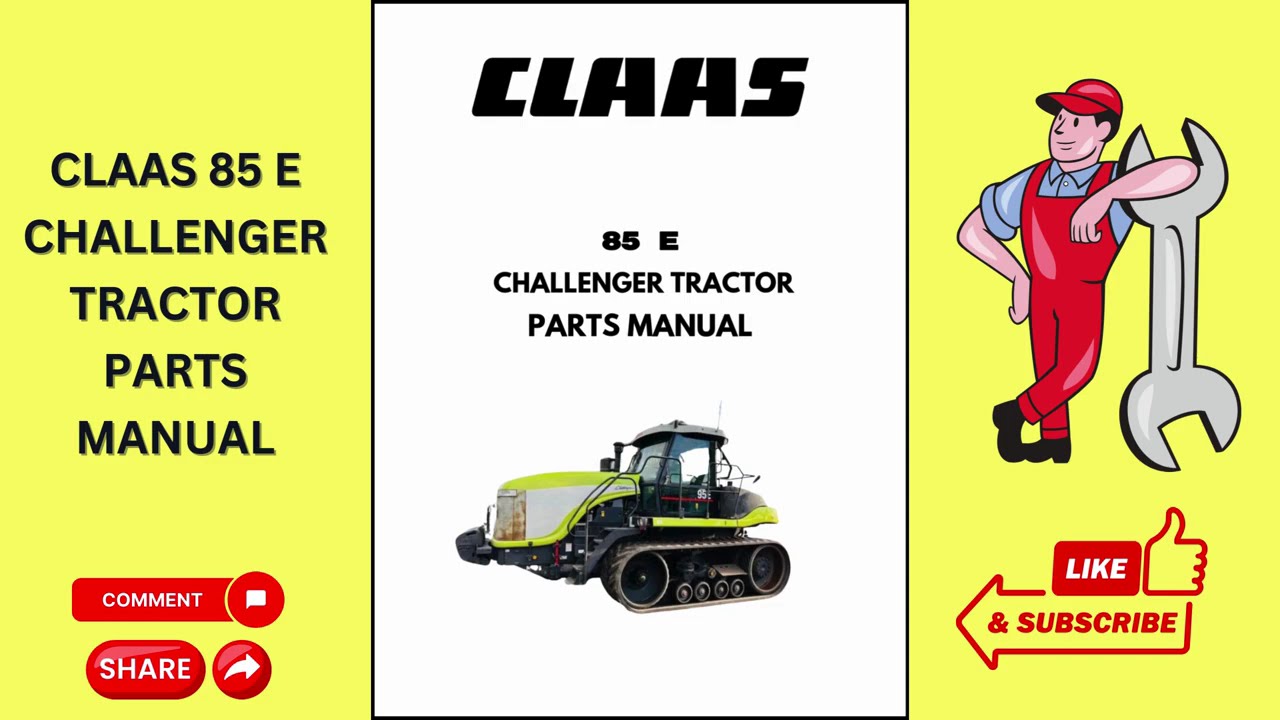 CLAAS 85 E CHALLENGER TRACTOR PARTS MANUAL