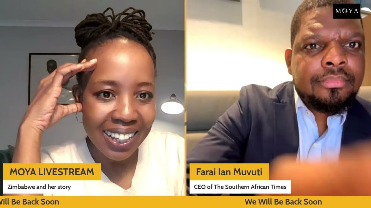 MOYA LIVESTREAM | ZIMBABWE AND HER STORY | FARAI MUVUTI