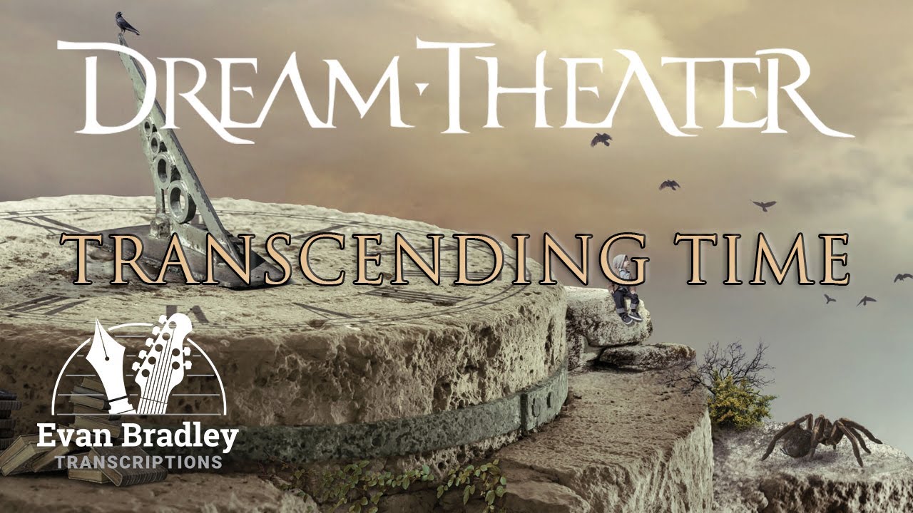 Dream Theater - Transcending Time Guitar Tab