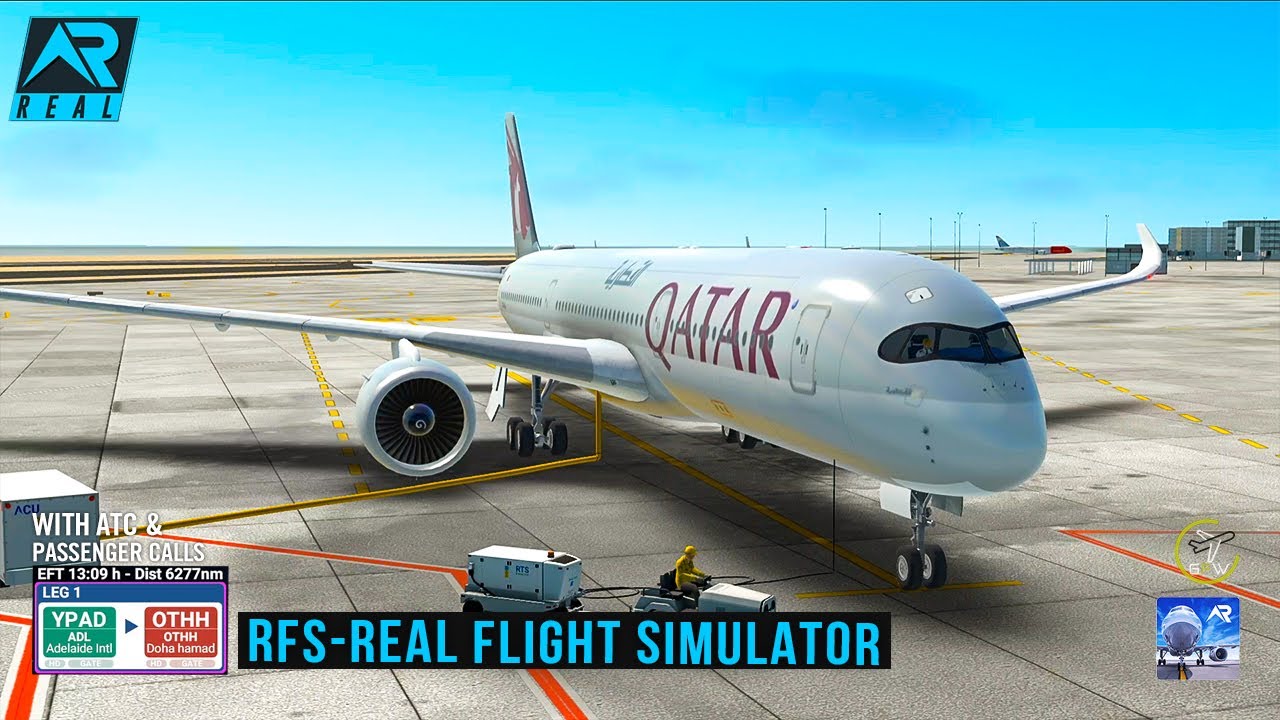 RFS - Real Flight Simulator- Adelaide to Doha||Full Flight||Airbus A350-900||Qatar|FullHD||RealRoute
