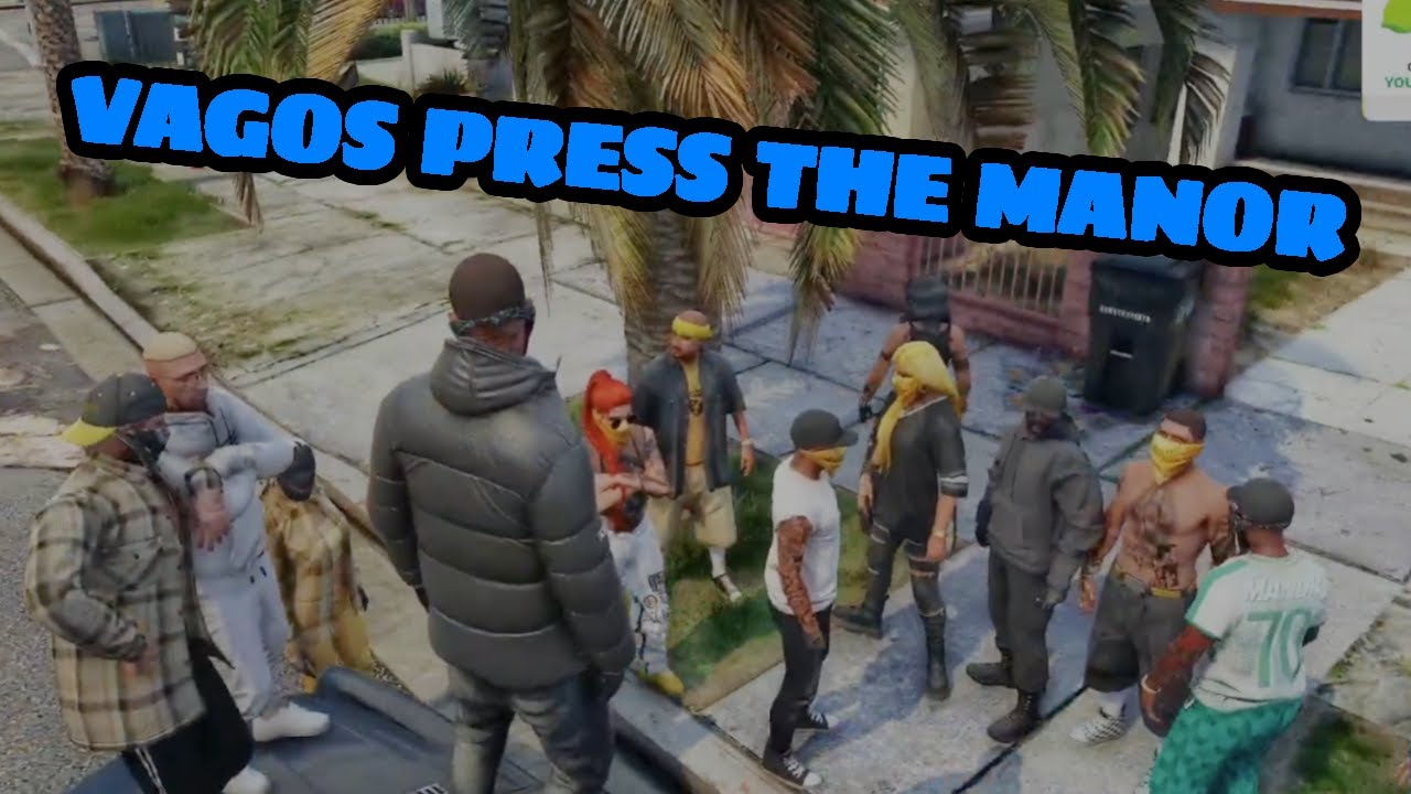 Vagos press The Manor for looking at houses on Jamestown | NoPixel GTARP Manor
