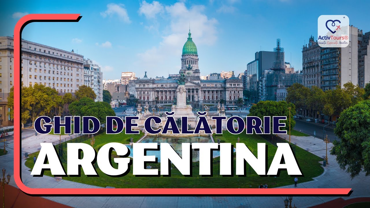 Ghid de călătorie pentru o vacanță &icirc;n Argentina | ActivTours