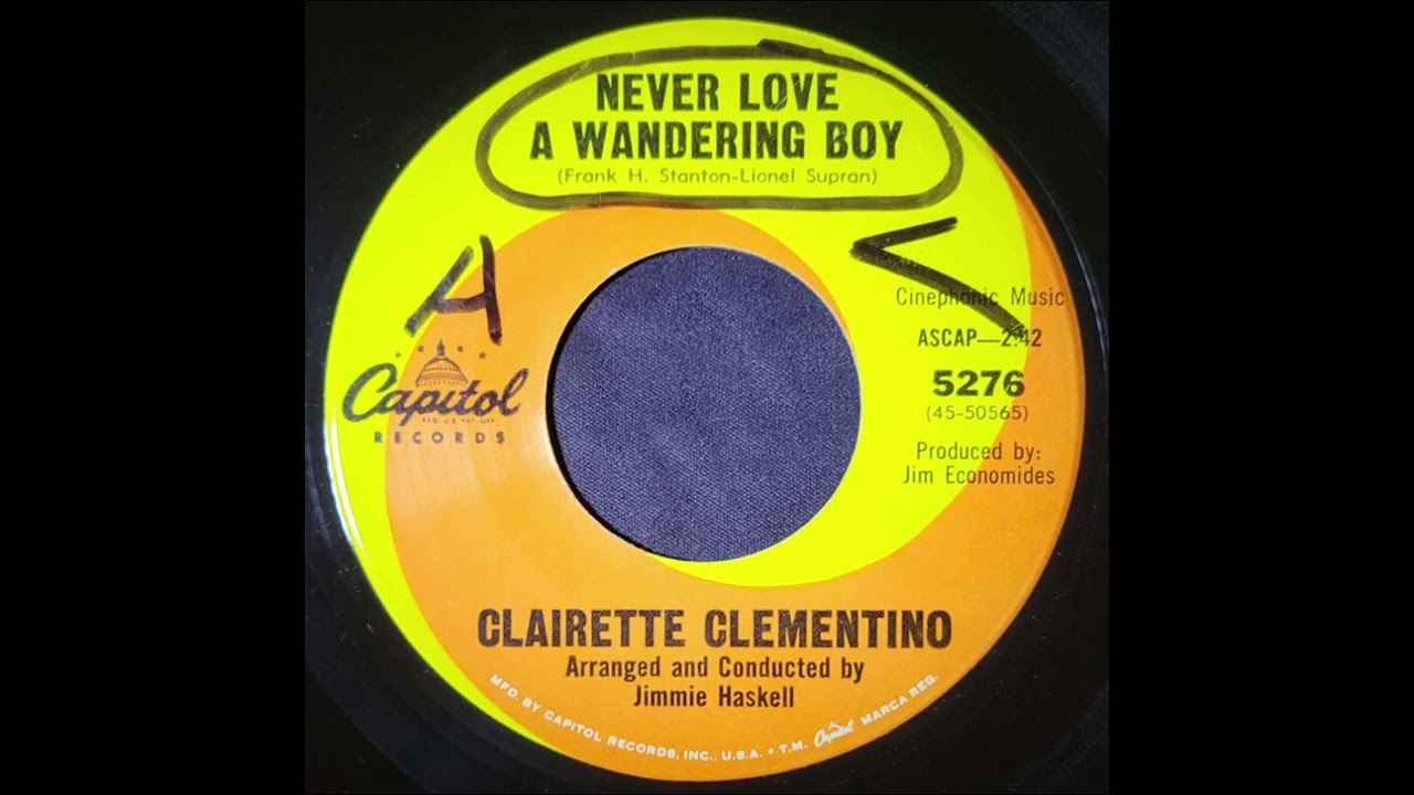 (Unrestored) Clairette Clementino &ndash; Never Love a Wandering Boy