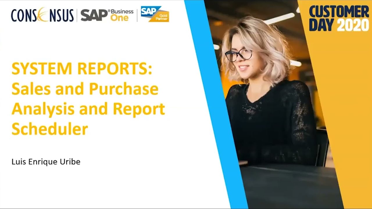 System Reports Sales and Purchase Analysis and Report scheduler in SAP Business One