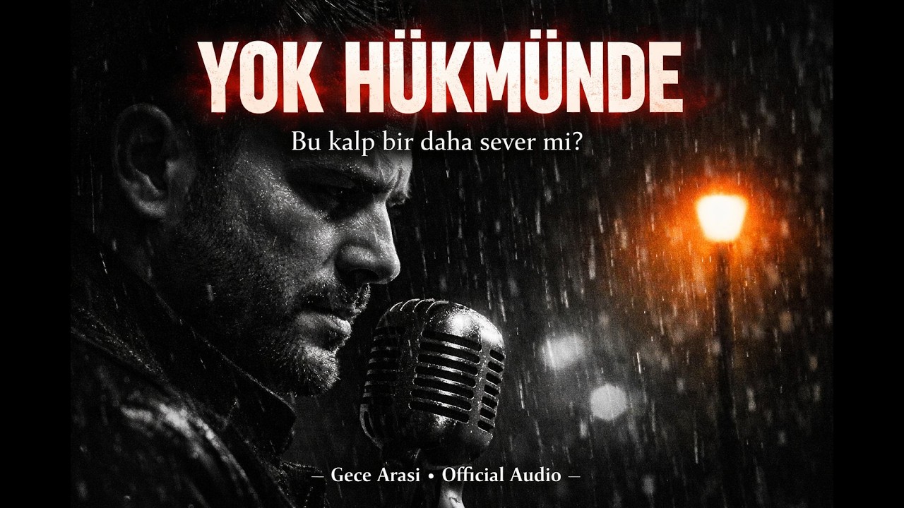 BU ŞARKI KALBİNİ PARAMPARÇA EDECEK | YOK HÜKMÜNDE