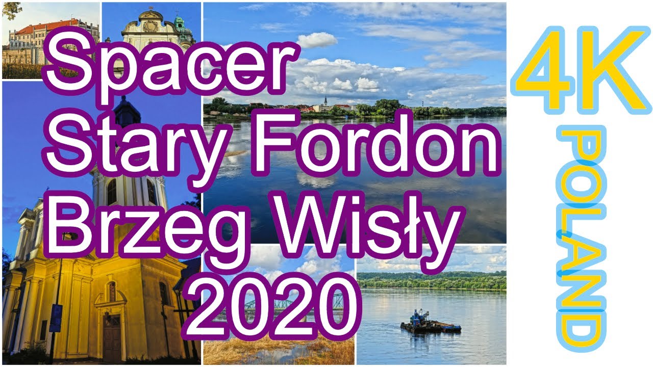 Bydgoszcz (Spacer) Stary Fordon - Wisła 08 2020 // Walking in Poland 4K Old Fordon