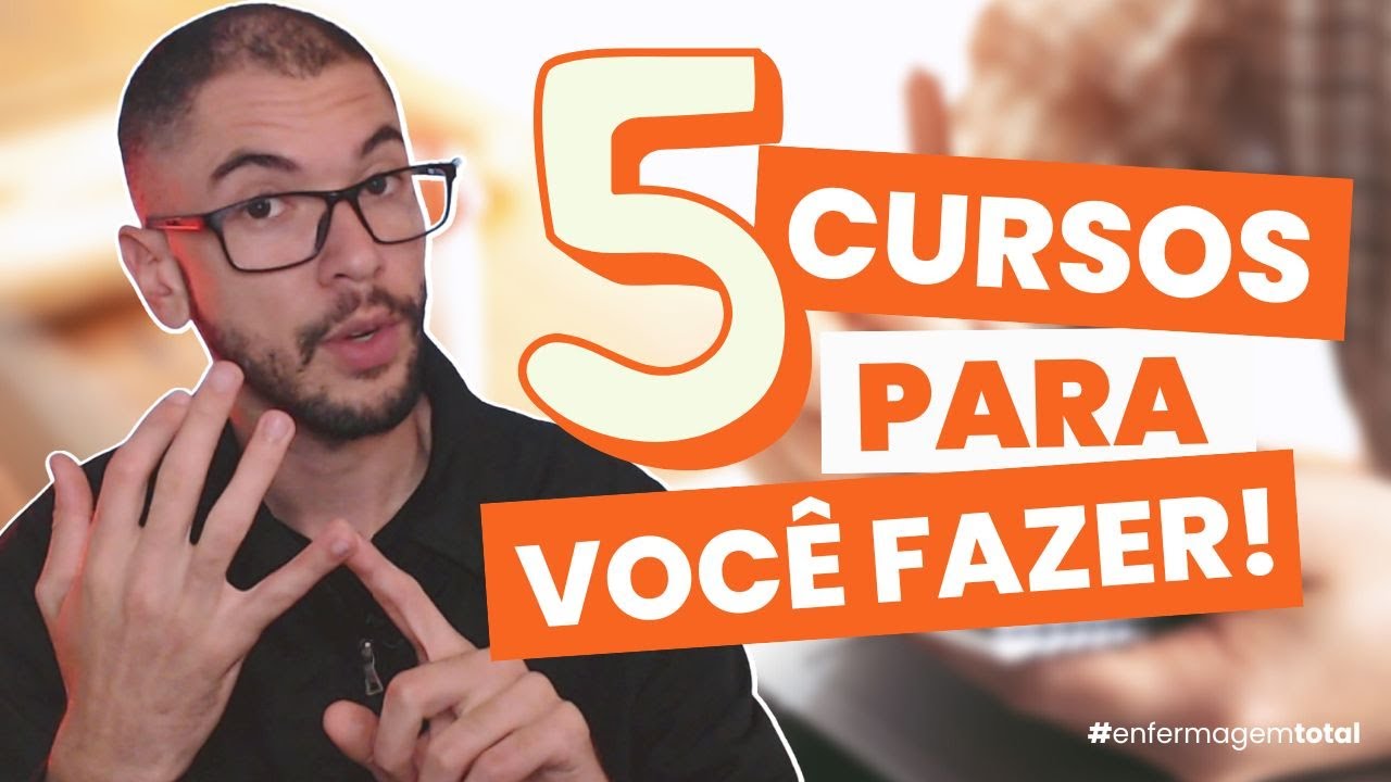 5 CURSOS ESSENCIAIS PARA RECÉM-FORMADOS EM ENFERMAGEM