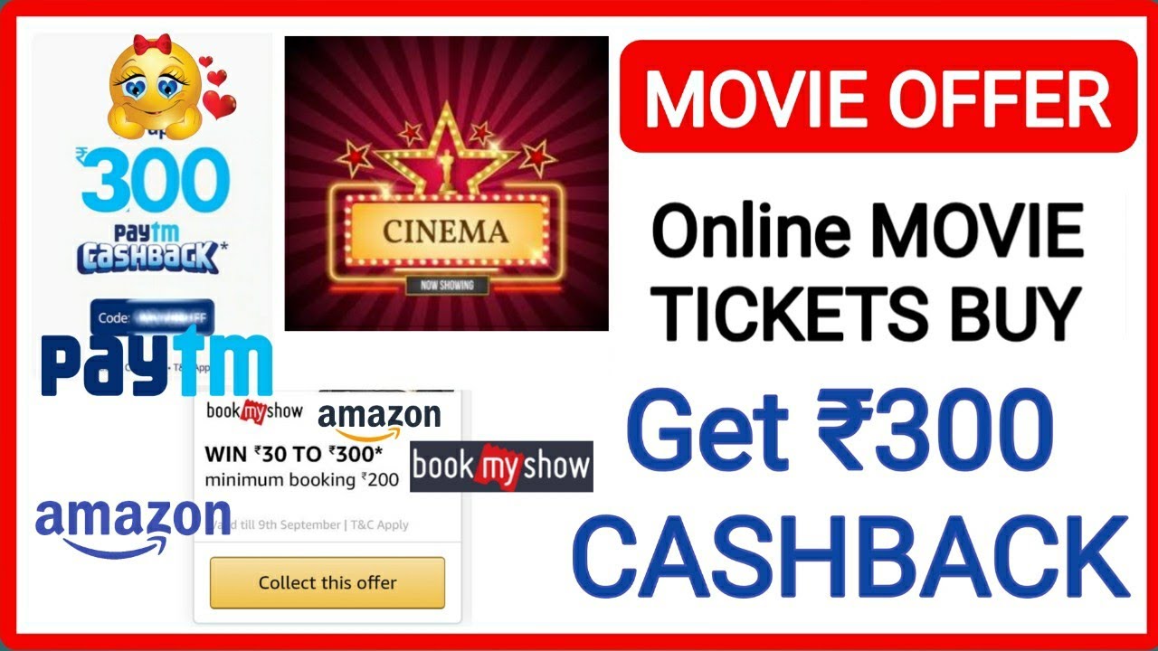 Online Movie Tickets Offers | Get ₹300 Cashback |  Paytm Movie Offers | Amazon Movie Offers