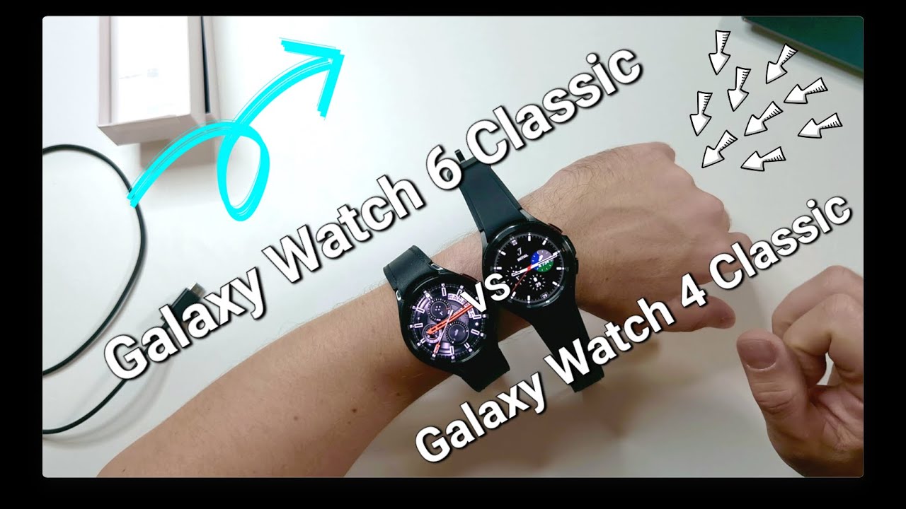 Сравнение Samsung Galaxy watch 4 Classic VS Galaxy Watch Classic 6