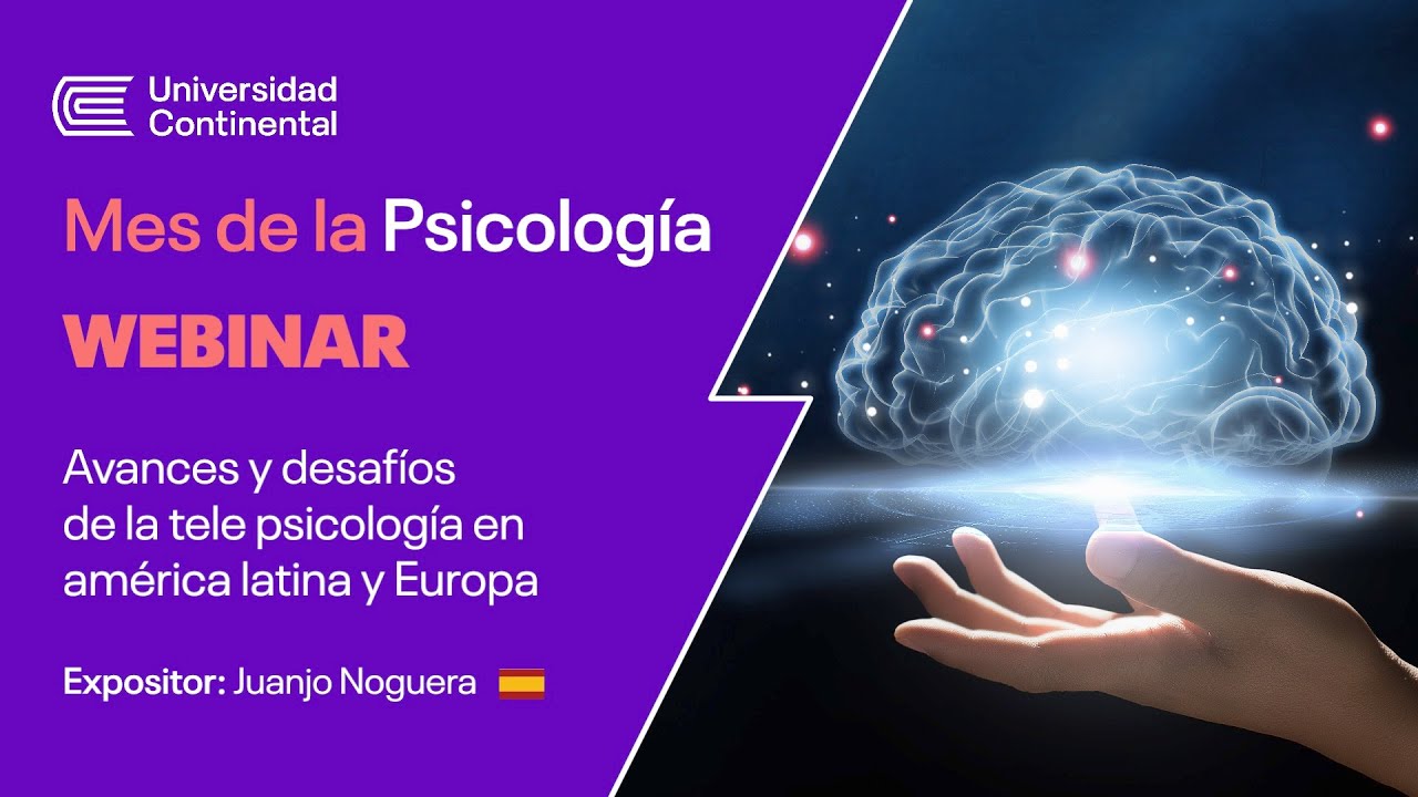 WEBINAR:  Avances y desafíos de la Telepsicología en América Latina y Europa