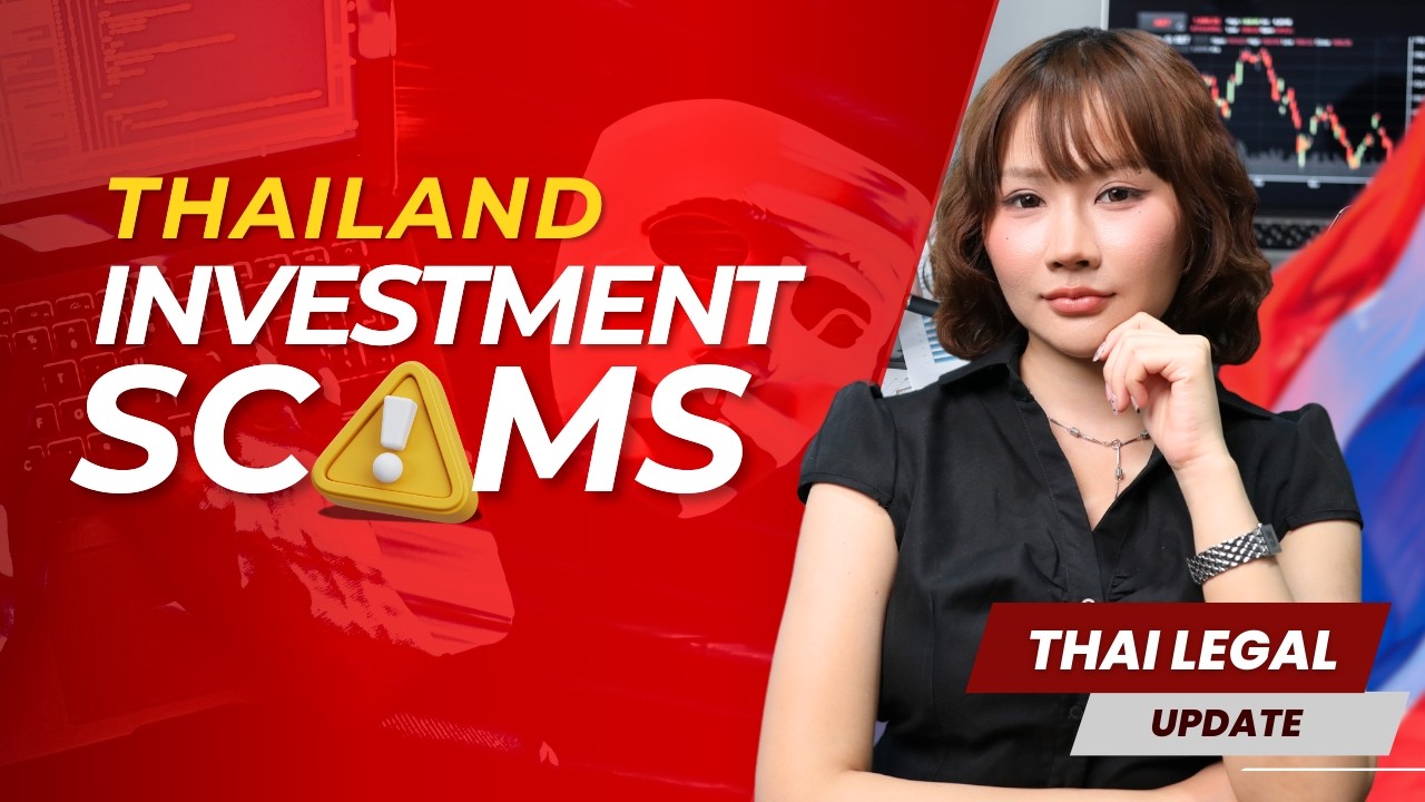 Investment Scams in Thailand: Protect Your Money and Fight Back