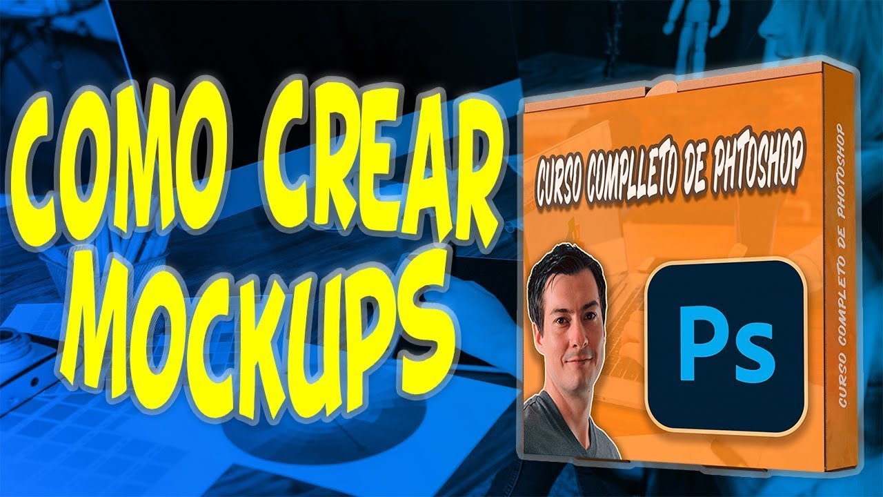 🤯C&oacute;mo crear y dise&ntilde;ar Mockups en Photoshop