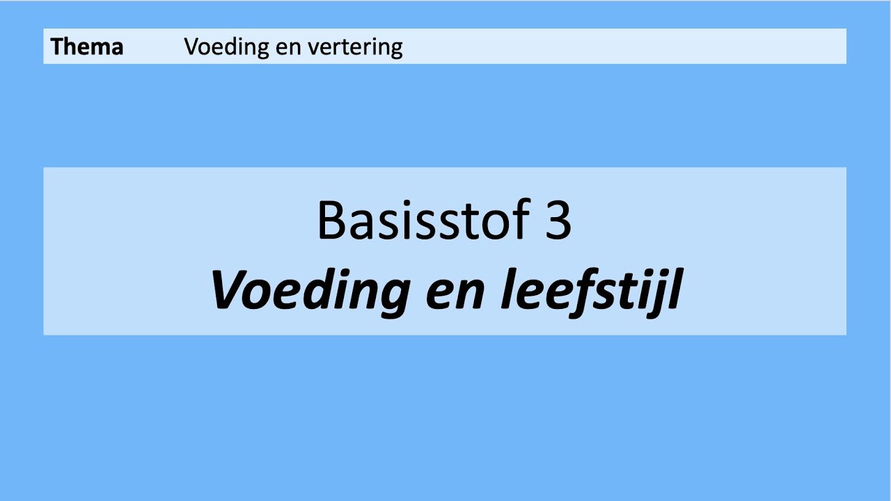 VMBO 4 | Voeding en vertering | Basisstof 3. Voeding en leefstijl | 8e editie