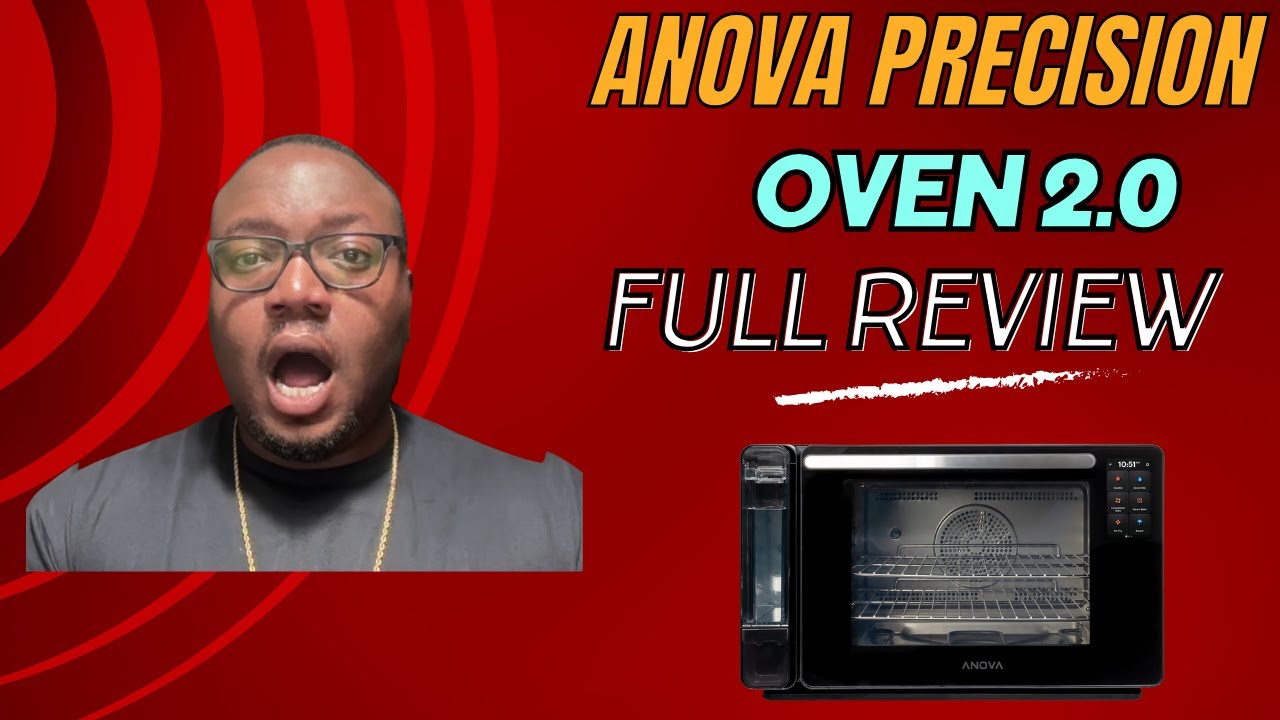 Anova Precision Oven 2.0: The Ultimate Review & Real-Life Cooking Test!