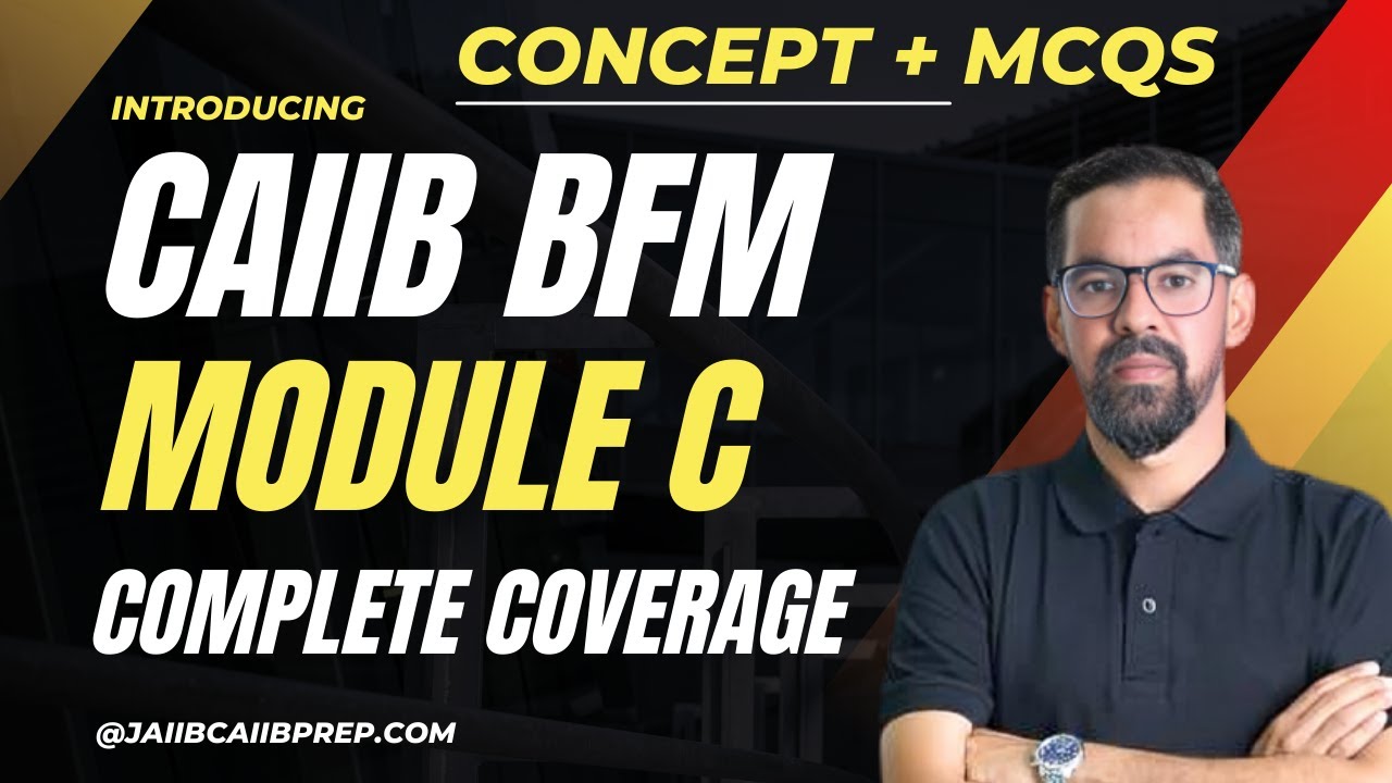 CAIIB BFM June 2025 | CAIIB BFM Marathon 2025 | BFM Module C Treasury Management | By Mahesh Sir