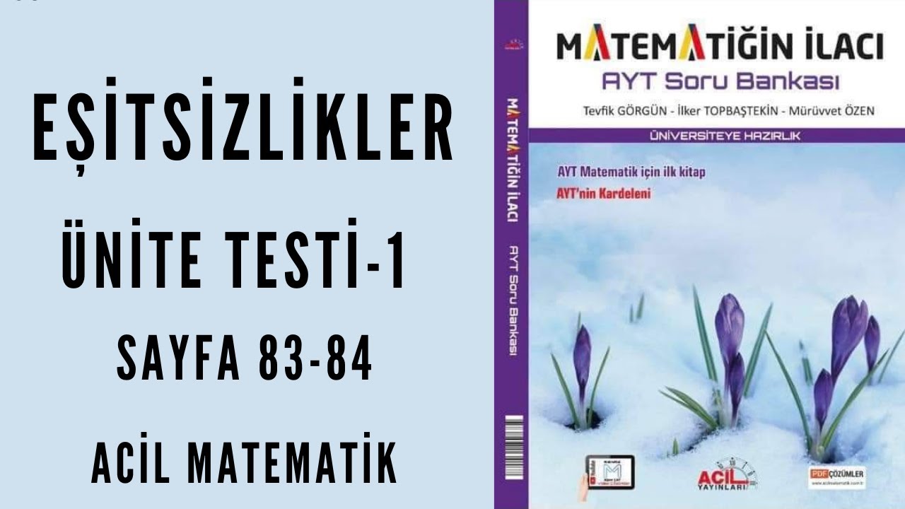 MATEMATİĞİN İLACI AYT SORU BANKASI (İkinci Dereceden Eşitsizlikler Ünite Testi-1)