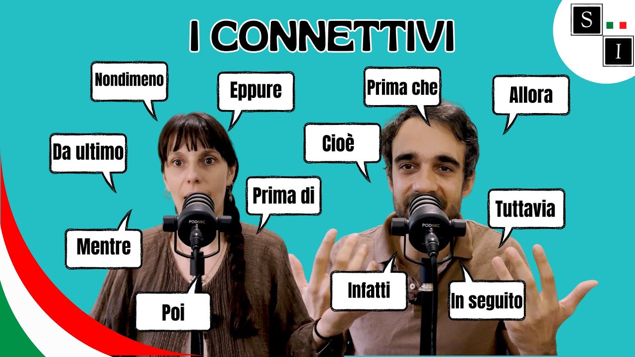 Connettivi italiani: Usali come un madrelingua!