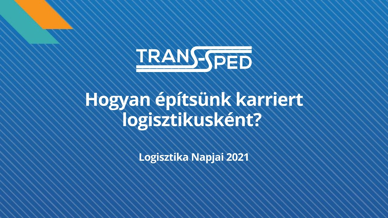 Hogyan építsünk karriert logisztikusként? (Szekeres Zita)