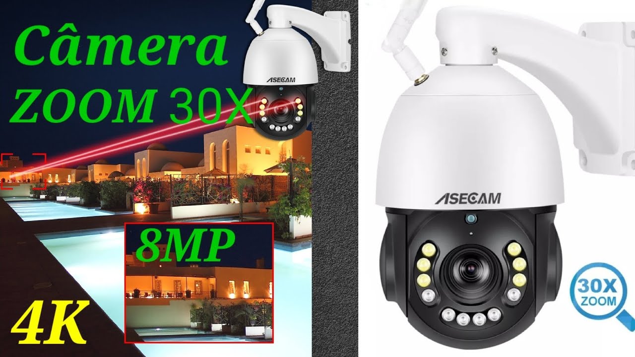 A melhor Câmera 4k 8 mp 30 x zoom ótico wi-fi, poe asecam