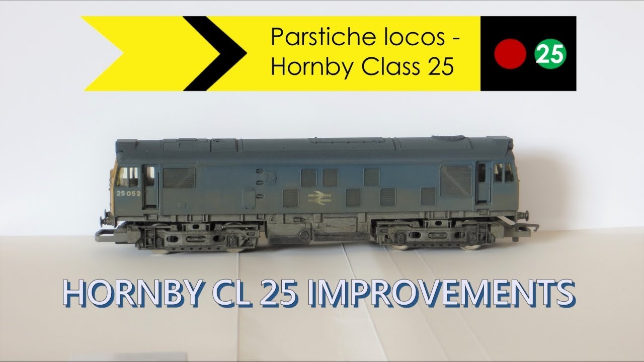 Простые улучшения для локомотива Hornby Class 25: чтобы исправить наклон, добавьте дополнительные...