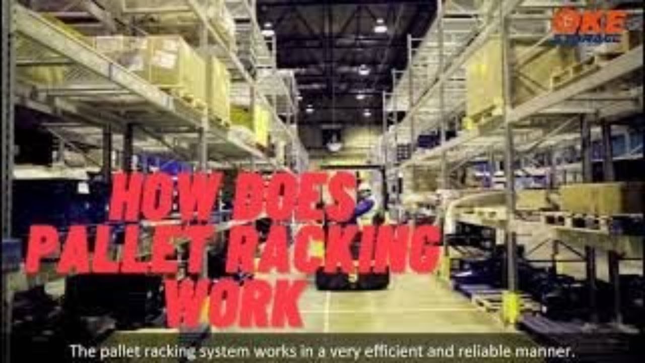Pallet Racking, How Does Pallet Racking Work - The Complete FAQ Guide - OKE Storage