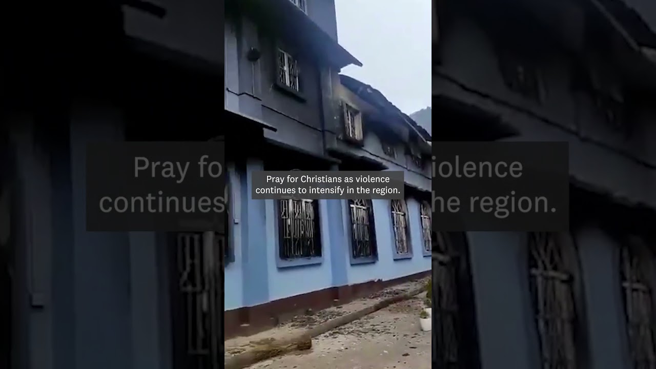 🇮🇳 PRAY NOW for Christians in Manipur, India 🇮🇳