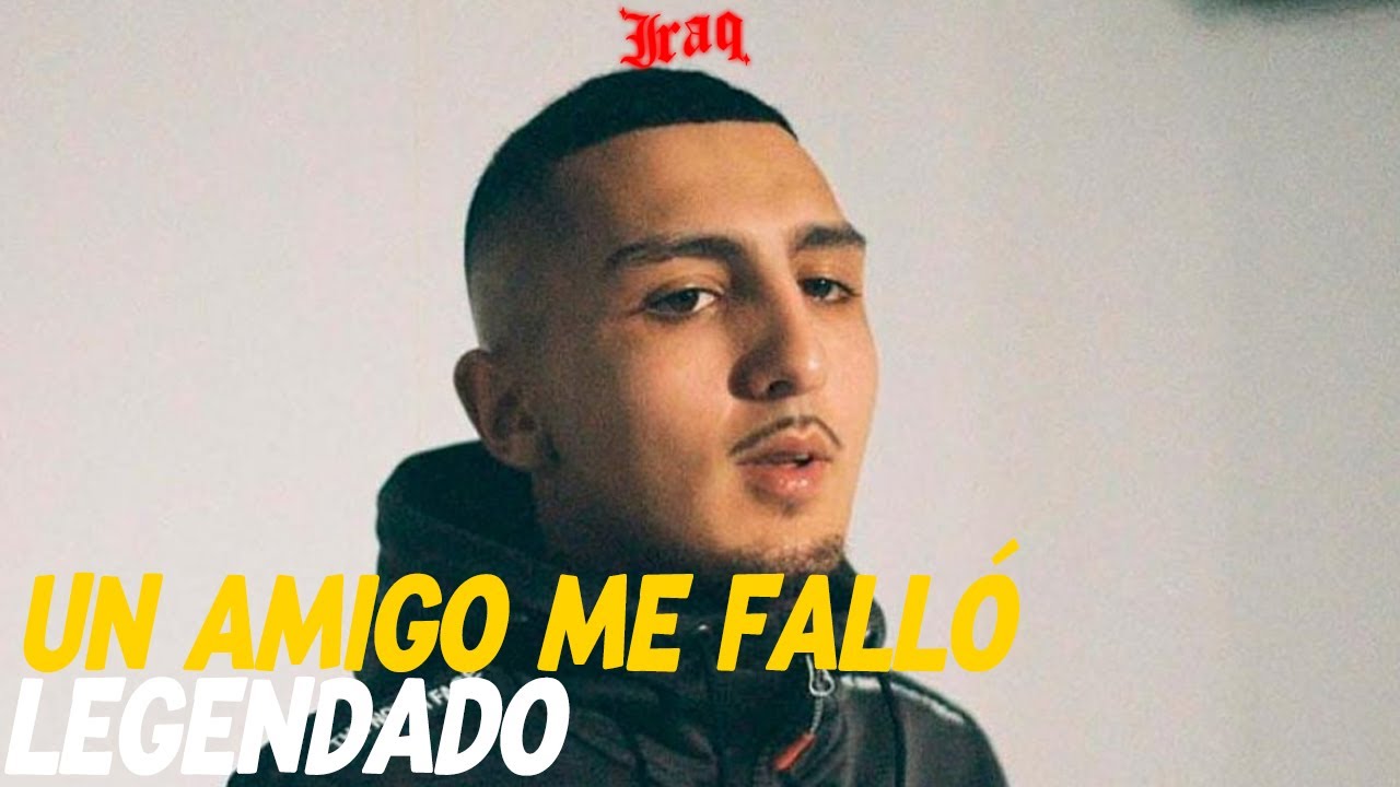 MORAD - UN AMIGO ME FALLÓ (LEGENDADO/TRADUÇÃO)