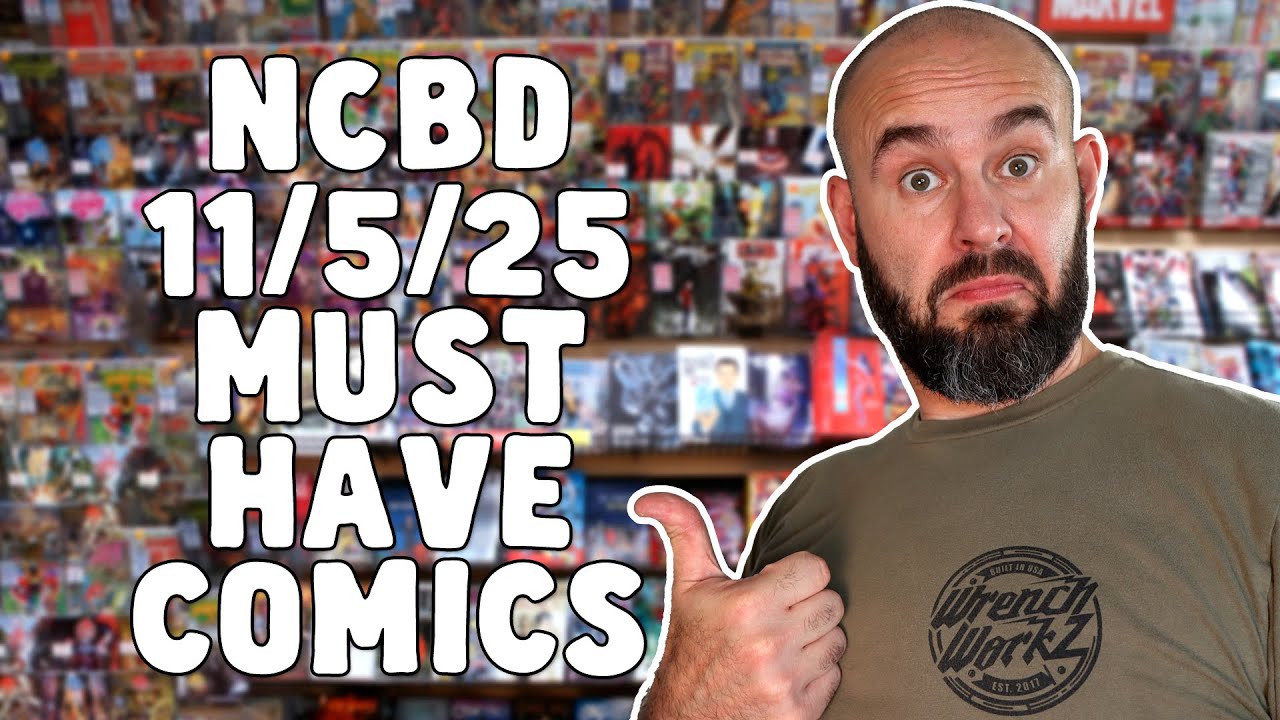 NEW COMIC BOOK DAY 11/5/25 MUST HAVE PICK UPS