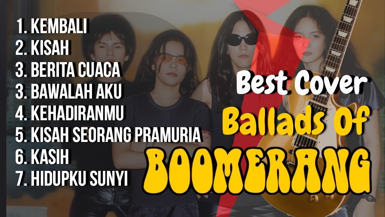 Best Cover Kompilasi Rock Ballad Boomerang • Full Album Slow Rock Paling Enak Didengar