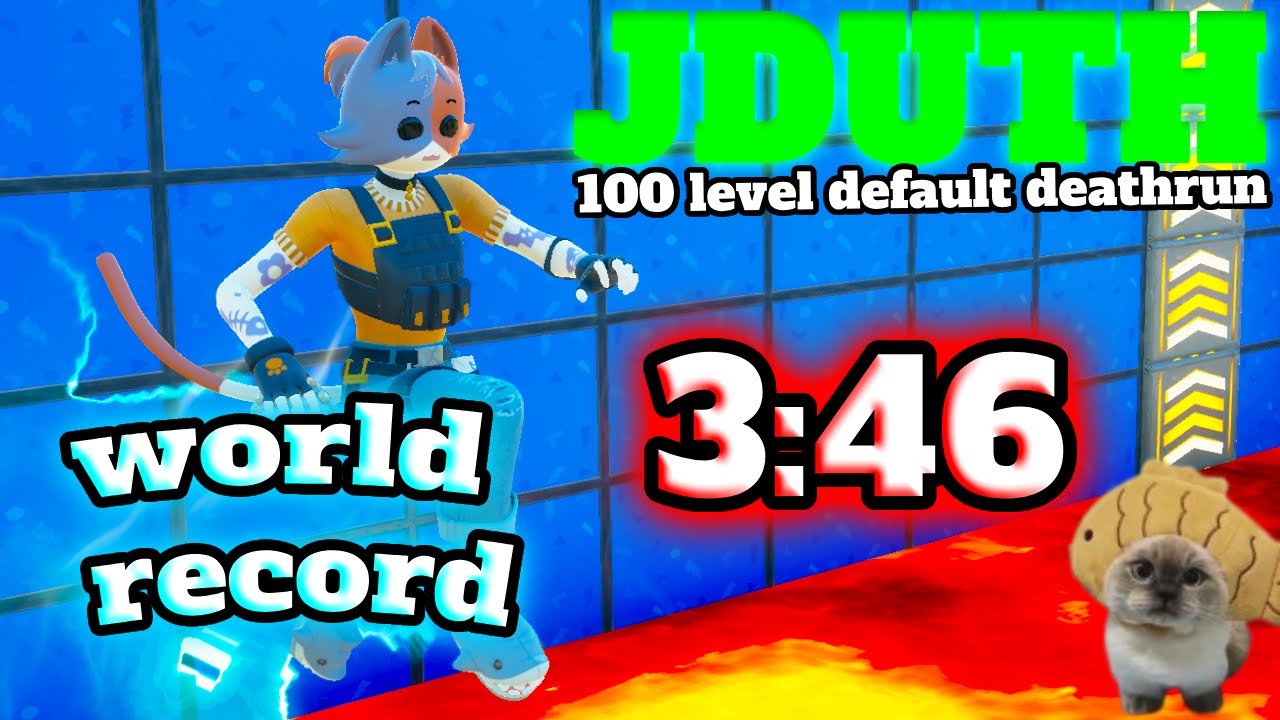 3:46 FWR!! // JDuth 100 Level Default Deathrun :3